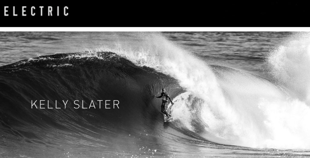 ELECTRIC / Kelly Slater