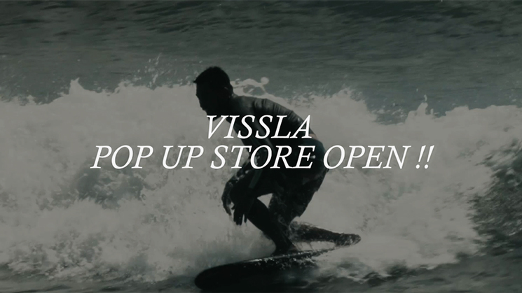 VISSL​A／POP-UP STORE オープン記念企画 −第3弾−